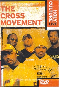 Cover: Cross Movement: The Holy Culture Live